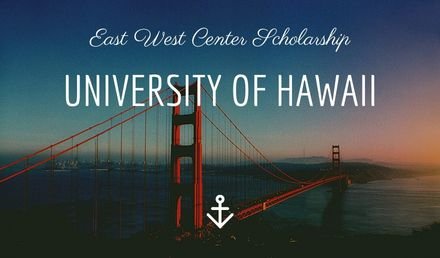 University of Hawaii Scholarship-Graduate Degree Fellowship - masters Scholarships 2020-2021